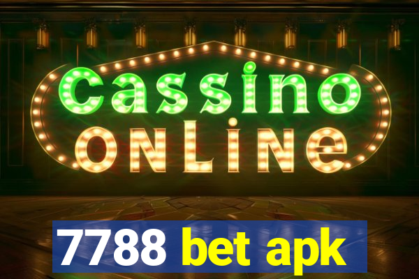 7788 bet apk